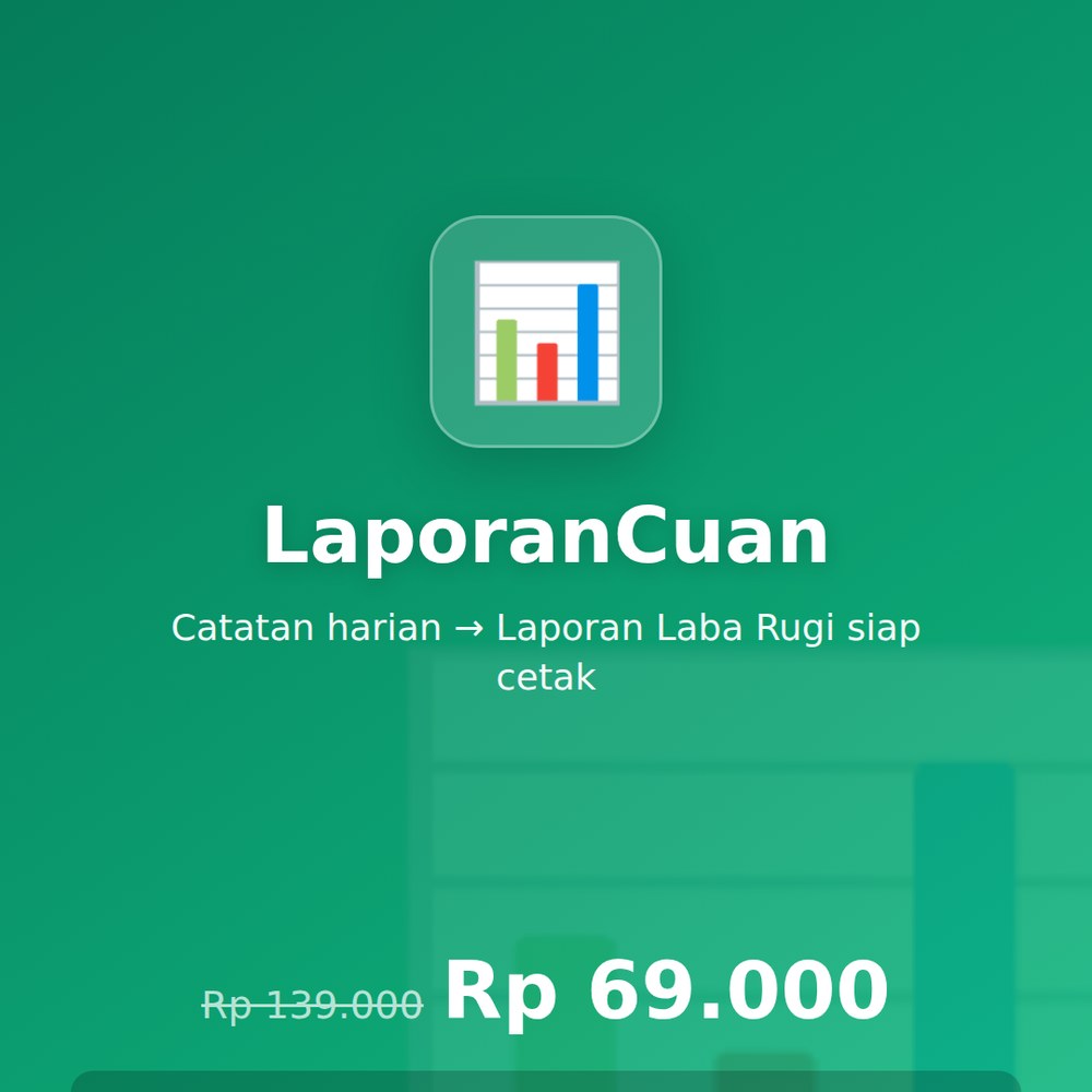 LaporanCuan — Laba Rugi & Laporan Bulanan