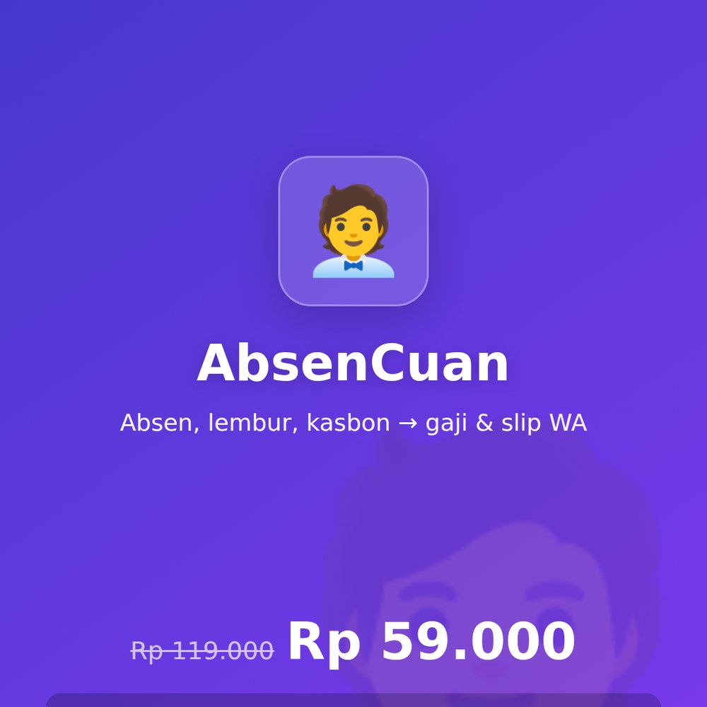 AbsenCuan — Absensi & Slip Gaji Karyawan
