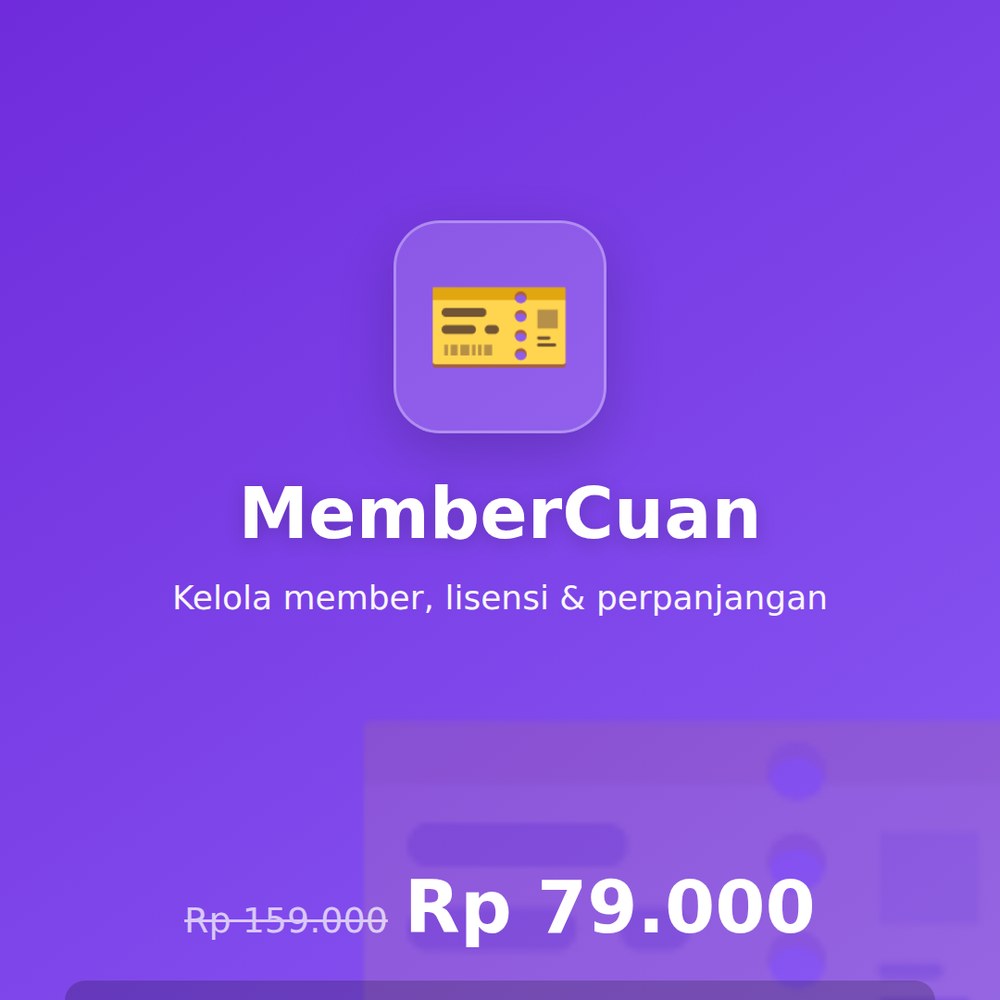 MemberCuan — Sistem Membership & Lisensi