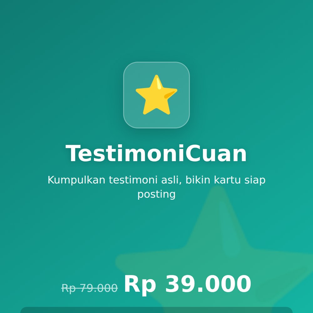 TestimoniCuan — Pengumpul Testimoni