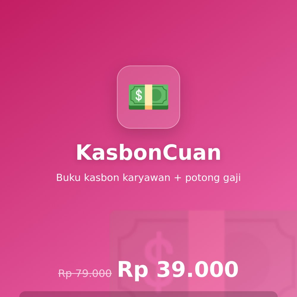 KasbonCuan — Buku Kasbon Karyawan