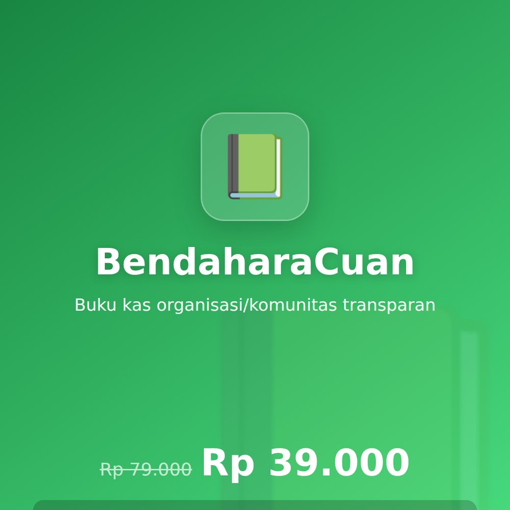 BendaharaCuan — Kas Organisasi & Komunitas