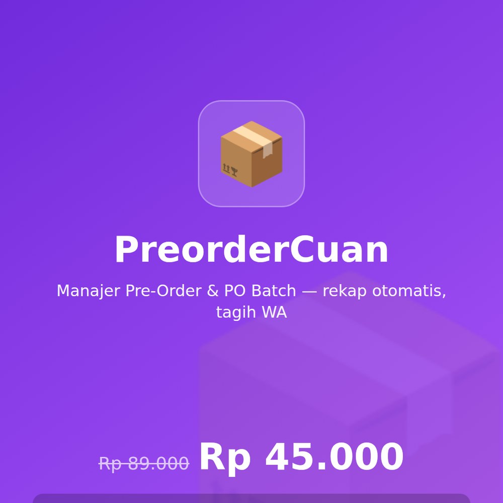 PreorderCuan — Manajer Pre-Order & PO Batch