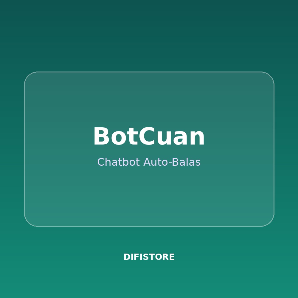 BotCuan — Chatbot Auto-Balas UMKM